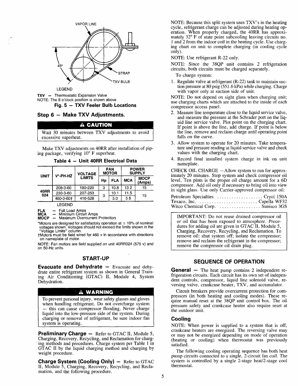 Step 6 — make txv adjustments, Start-up, Sequence of operation | Cooling | Carrier 40RR024 User Manual | Page 5 / 6