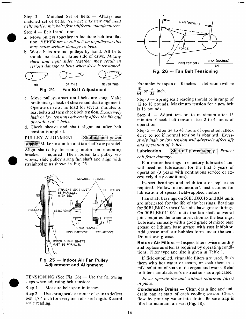 Fig. 24 — fan belt adjustment, Lubrication — shut off power protect, Shut off unit power | Carrier 50BK User Manual | Page 17 / 20