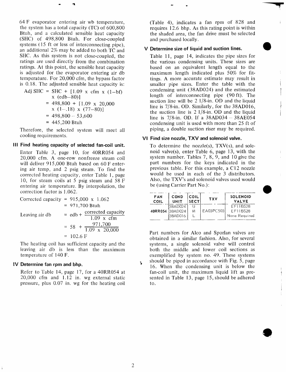 Find heating capacity of selected fan-coil unit, Iv determine fan rpm and bhp, V determine size of liquid and suction lines | Vi find size nozzle, txv and solenoid valve | Carrier 38BA User Manual | Page 2 / 20
