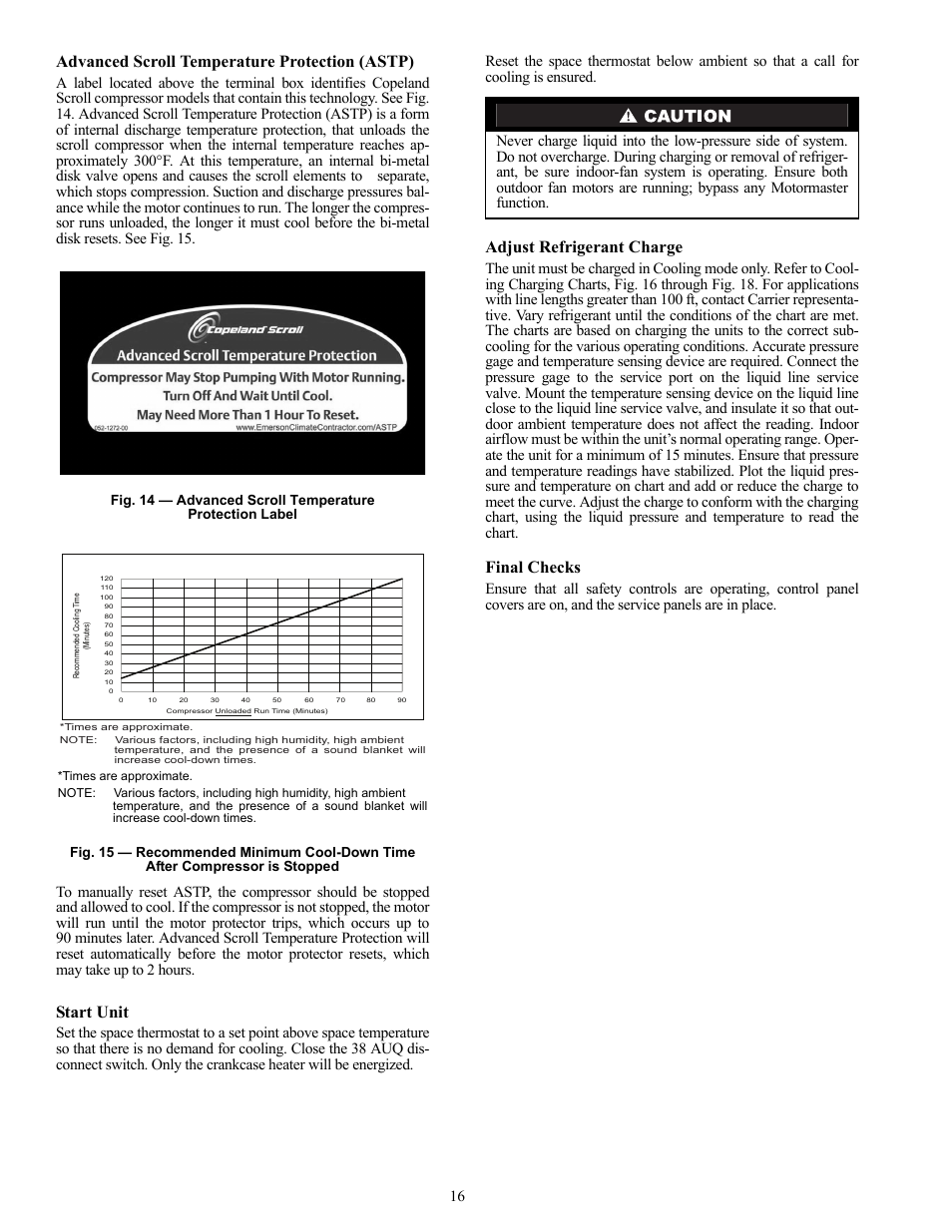 Advanced scroll temperature protection (astp), Start unit, Adjust refrigerant charge | Final checks | Carrier 38AUQ User Manual | Page 16 / 36