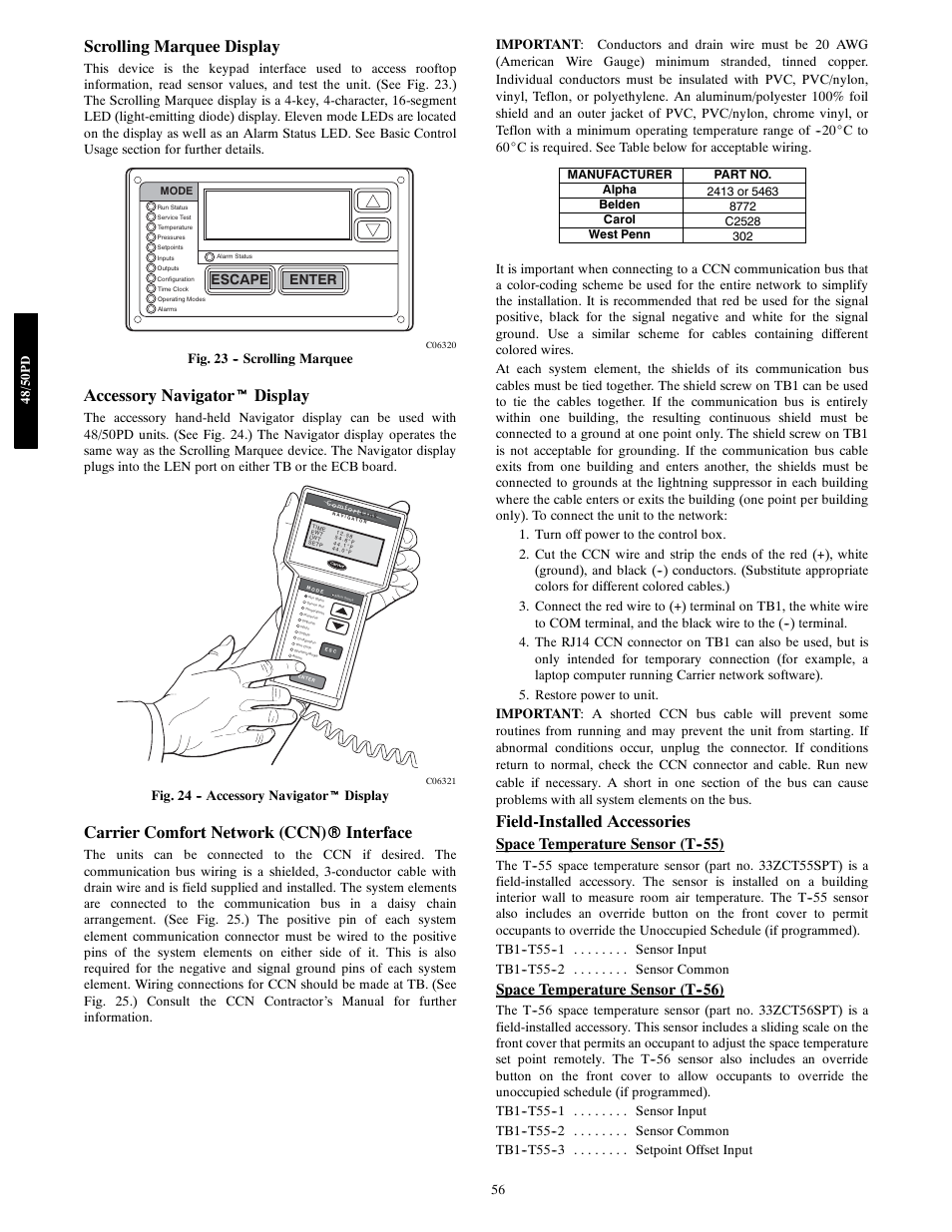 Scrolling marquee display, Accessory navigator t display, Carrier comfort network (ccn) r interface | Field-installed accessories, Space temperature sensor (t ), Enter, Escape, Fig. 23 -- scrolling marquee, Fig. 24 -- accessory navigator t display | Carrier 48/50PD05 User Manual | Page 56 / 106