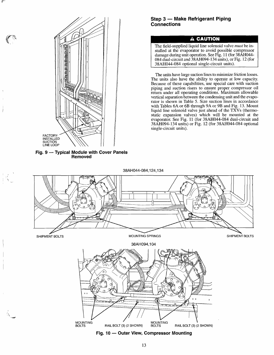 Step 3 — make refrigerant piping connections, A caution | Carrier 38AH044-134 User Manual | Page 13 / 56