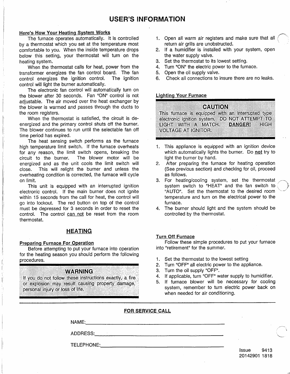 User's information, Here's how your heating system works, Lighting your furnace | Caution, Heating, Preparing furnace for operation, Warning, Turn off furnace, For service call | Carrier UPFLOW 58BTA User Manual | Page 18 / 20