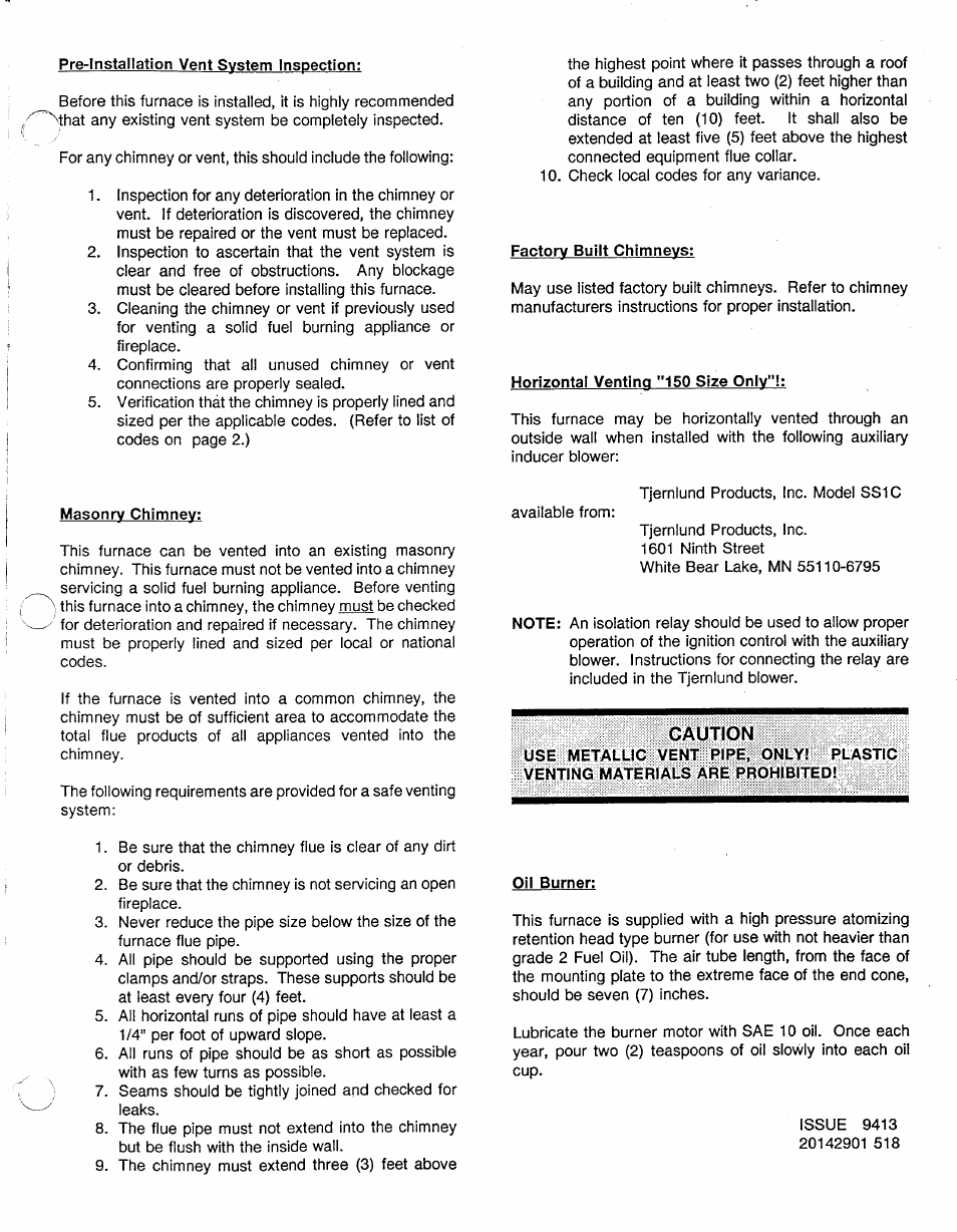 Pre-installation vent system inspection, Factory built chimneys, Horizontal venting ”150 size only | Masonry chimney, Caution, Oil burner | Carrier UPFLOW 58BTA User Manual | Page 5 / 20