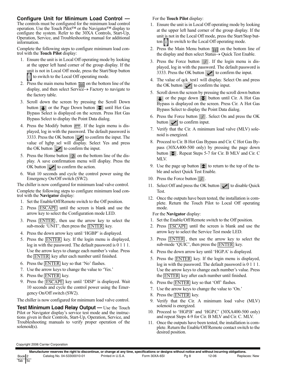 Carrier MINIMUM LOAD CONTROL ACCESSORY 30XA080-500 User Manual | Page 8 / 8