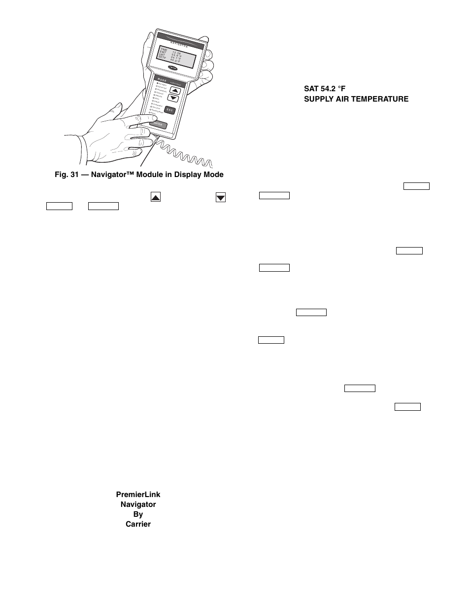 Fig. 31 — navigator™ module in display mode | Carrier PREMIERLINK 33CSPREMLK User Manual | Page 27 / 44