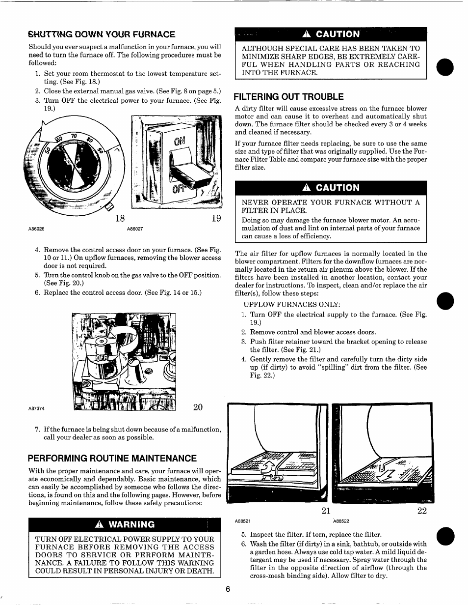 Shutting down your furnace, Performing routine maintenance, A warning | A caution, Filtering out trouble | Carrier 58ZAV User Manual | Page 6 / 10