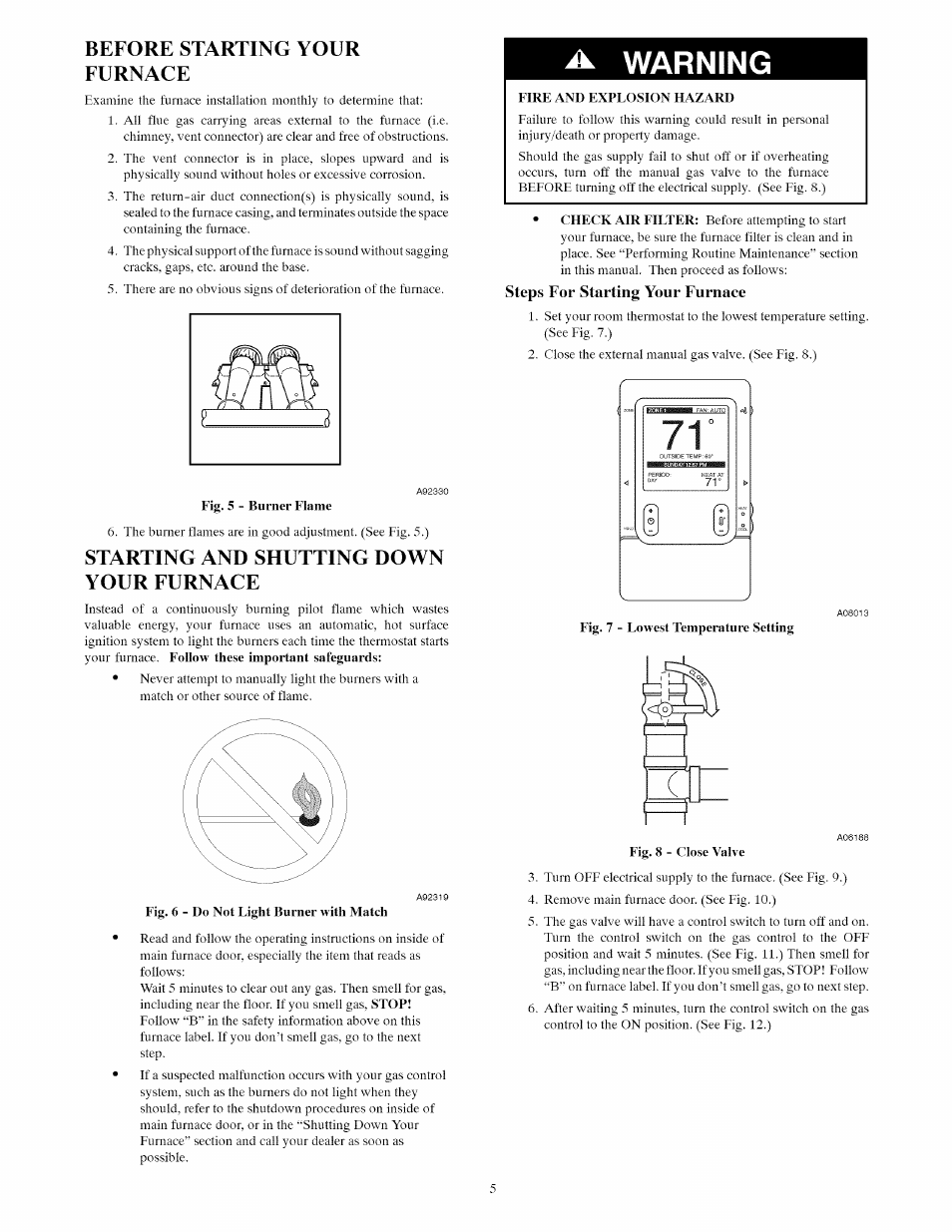 Before starting your furnace, Starting and shutting down your furnace, Warning | Carrier INFINITY ICS 58MVC User Manual | Page 5 / 14