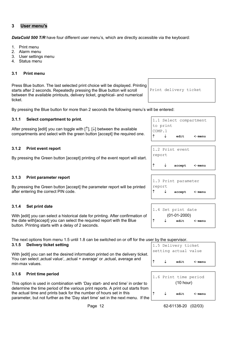 User menu's, Print menu, 3 user | Menu's, 1 print menu | Carrier DATACOLD 500 T/R User Manual | Page 12 / 30