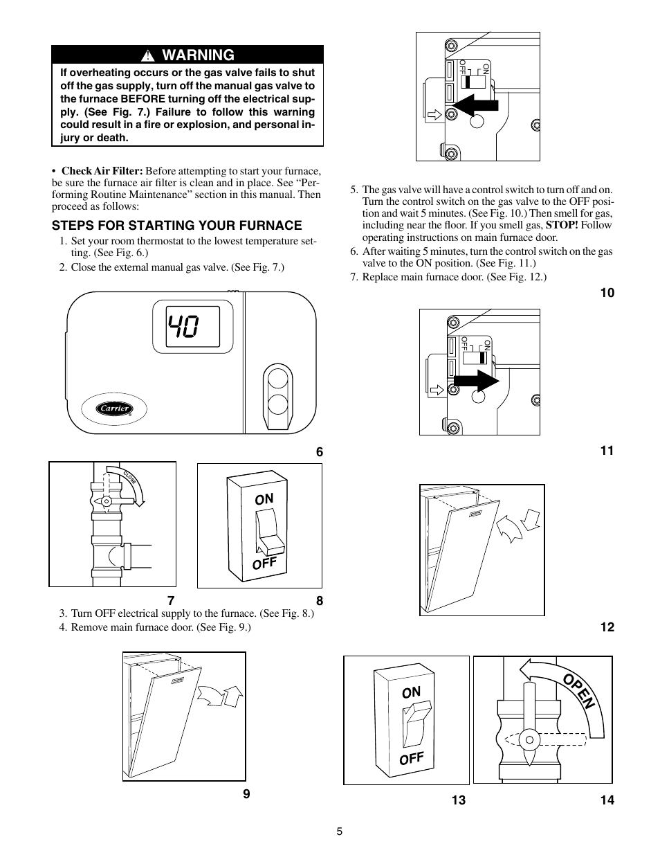 Warning, Op e n | Carrier Gas 58MSA User Manual | Page 5 / 12