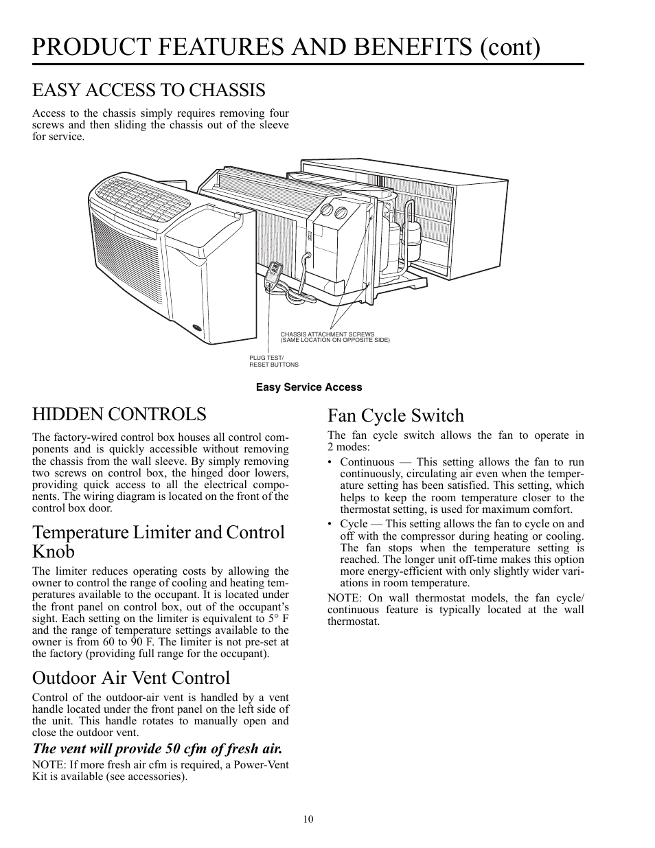 Product features and benefits (cont), Easy access to chassis, Hidden controls | Temperature limiter and control knob, Outdoor air vent control, Fan cycle switch, The vent will provide 50 cfm of fresh air | Carrier Packaged Terminal s & Heat Pumps 52P User Manual | Page 10 / 56