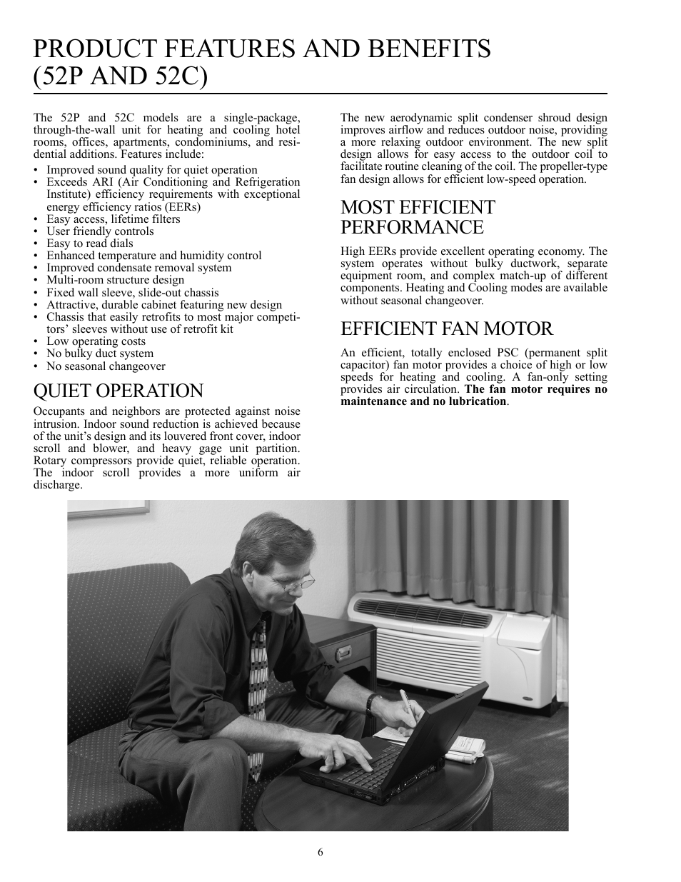 Product features and benefits (52p and 52c), Quiet operation, Most efficient performance | Efficient fan motor | Carrier Packaged Terminal s & Heat Pumps 52P User Manual | Page 6 / 56