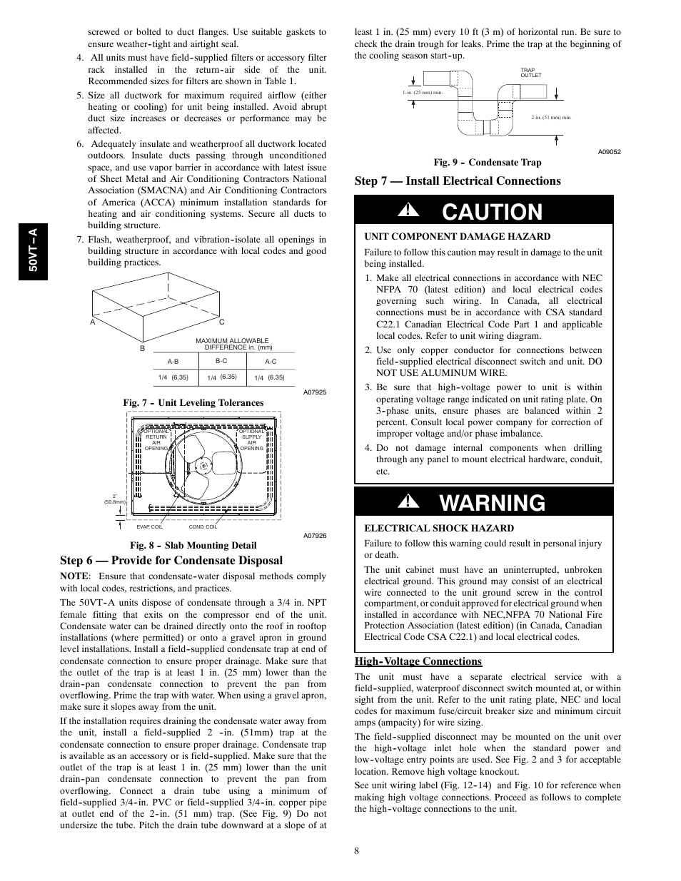 Caution, Warning, Step 6 — provide for condensate disposal | Step 7 — install electrical connections | Carrier PERFORMANCE 50VT-A User Manual | Page 8 / 32