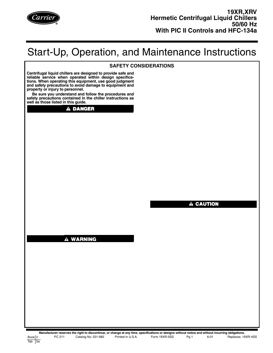 Carrier 19XR,XRV Hermetic Centrifugal Liquid Chillers User Manual | 140 pages