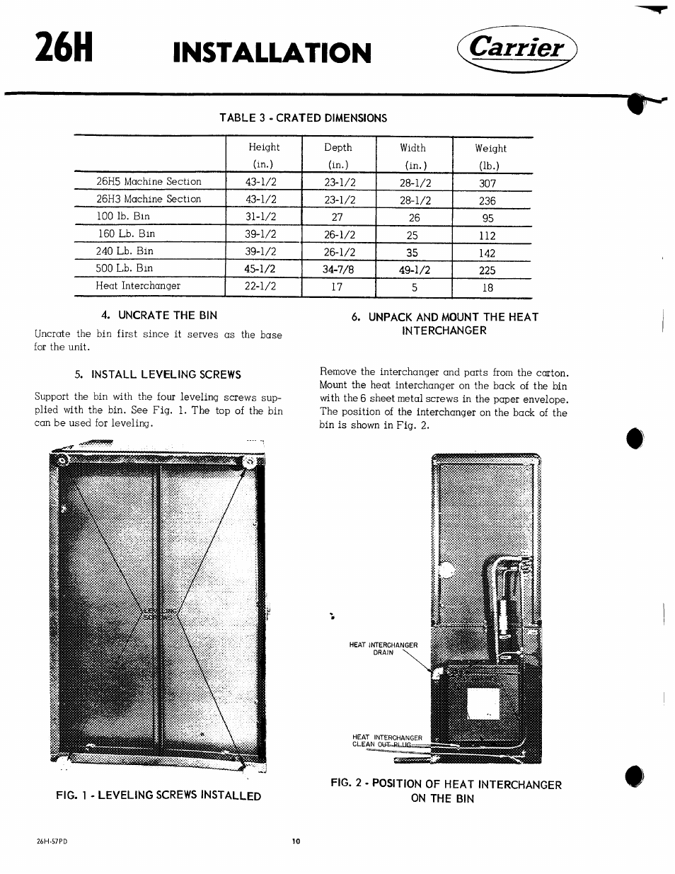 Installation, Carrier, Uncrate the bin | Install leveling screws, Unpack and mount the heat interchanger, Installation -i8 | Carrier 26H User Manual | Page 10 / 64