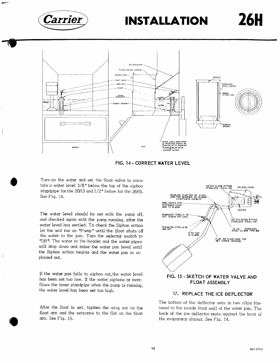 Float assembly, Replace the ice deflector, Remove the ice deflector | Installation, Carrier | Carrier 26H User Manual | Page 15 / 64