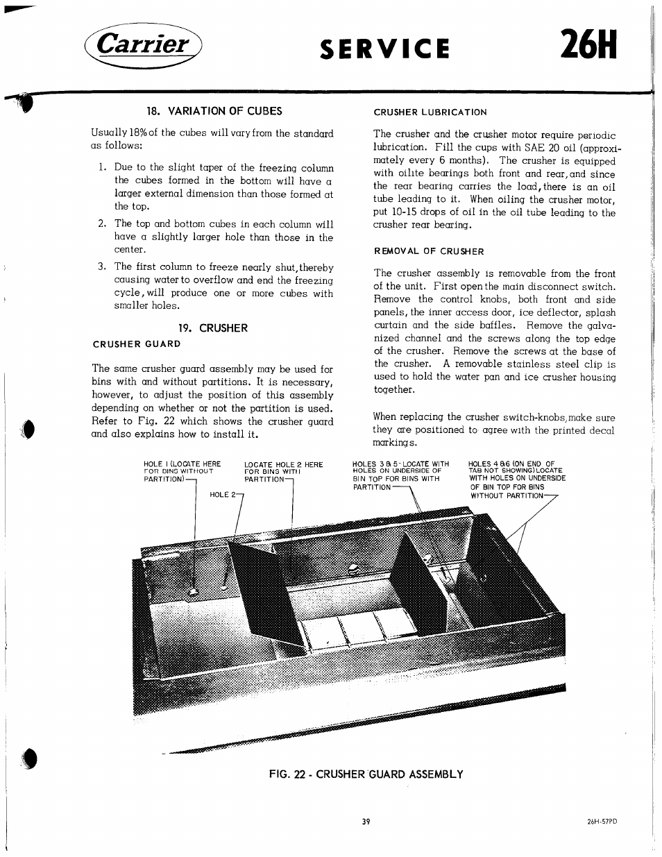 Variation of cubes, Crusher, Fig. 22 - crusher guard assembly | Carrier 26H User Manual | Page 39 / 64