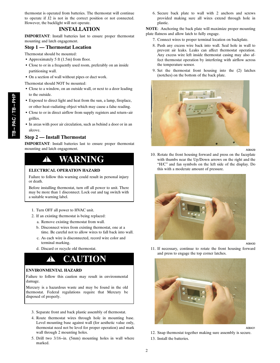 Warning, Caution, Installation | Carrier BASE SERIES PROGRAMMABLE THERMOSTATS TB-PAC User Manual | Page 2 / 8