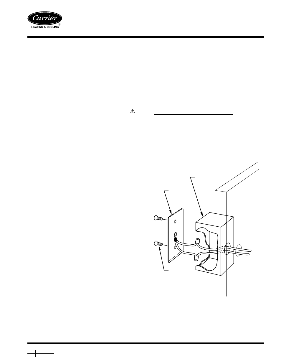 Carrier OUTDOOR TEMPERATURE SENSOR TSTATCCSEN01 User Manual | 2 pages