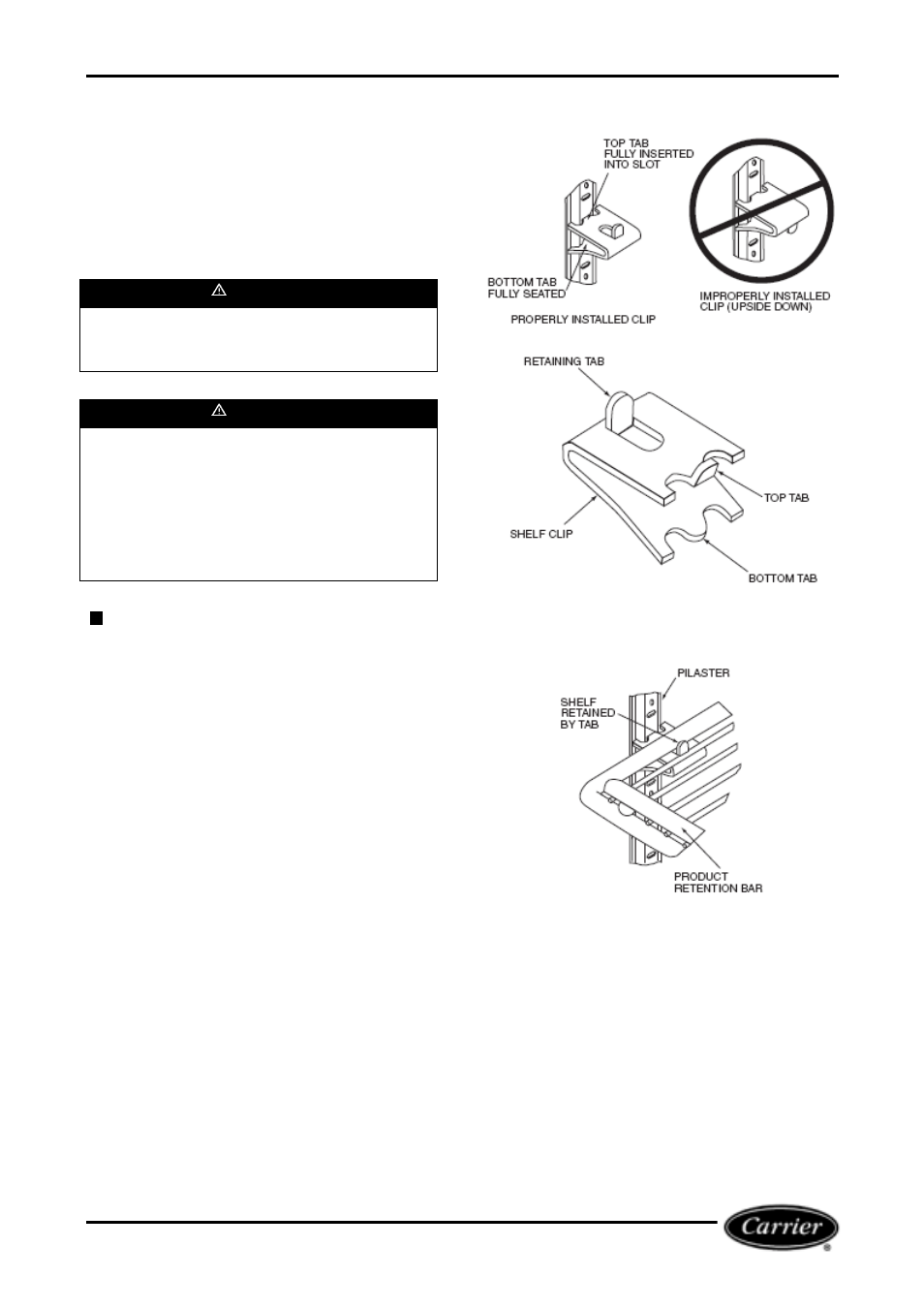 Install shelves, Condensate disposal | Carrier Miracool User Manual | Page 5 / 14