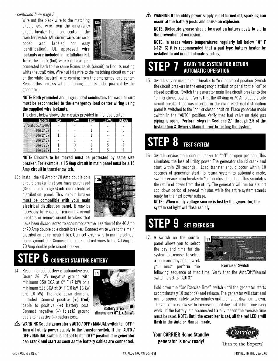 Connect starting bahery, Ready the system for return automatic operation, Step | Your carrier home standby generator is now ready, Step 7, Turn to the experts, Continued from page 7, Test system, Set exerciser | Carrier ASPB07-1SI User Manual | Page 8 / 8