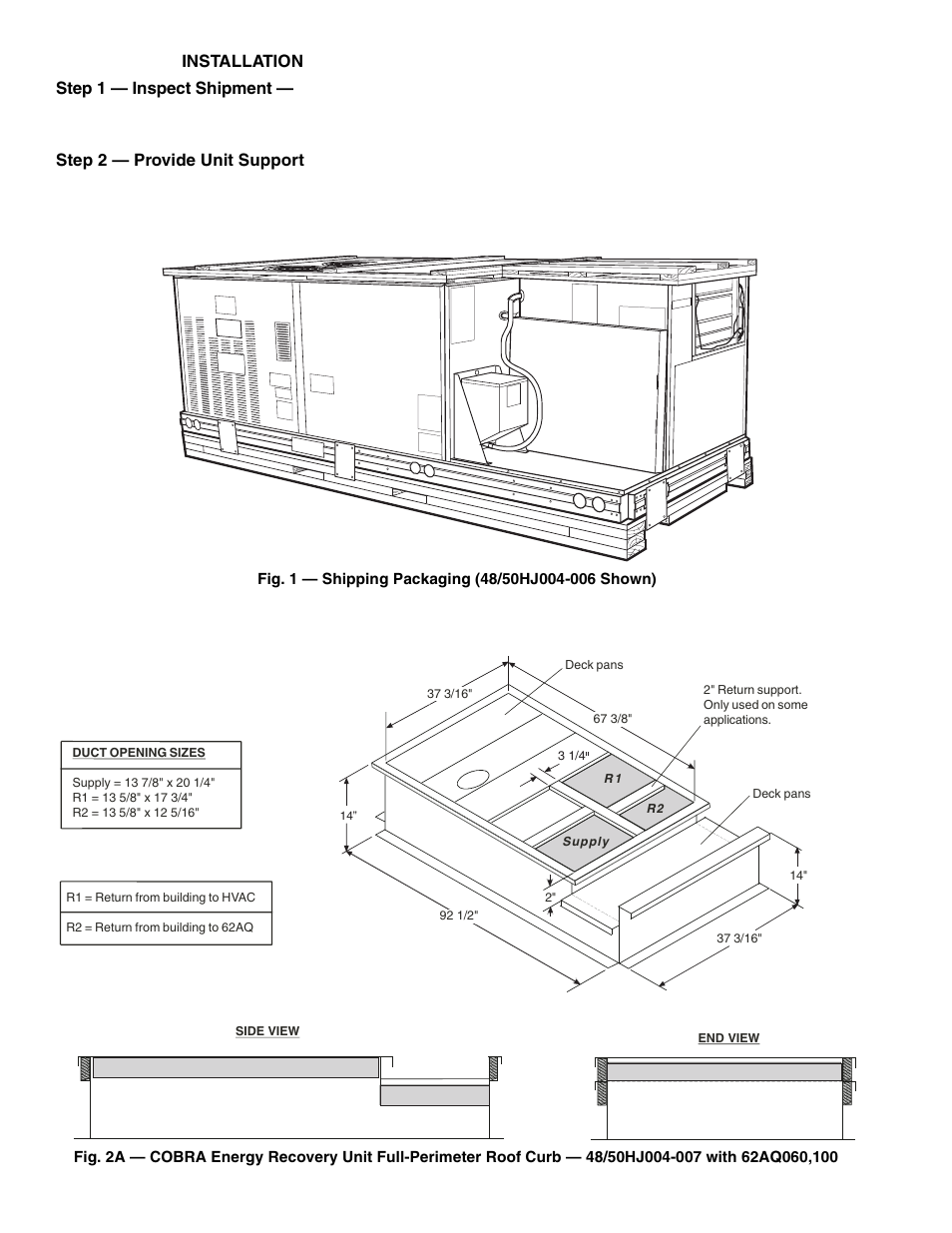 Installation step 1 — inspect shipment, Step 2 — provide unit support | Carrier COBRA 48/50HJ004-014 User Manual | Page 2 / 44