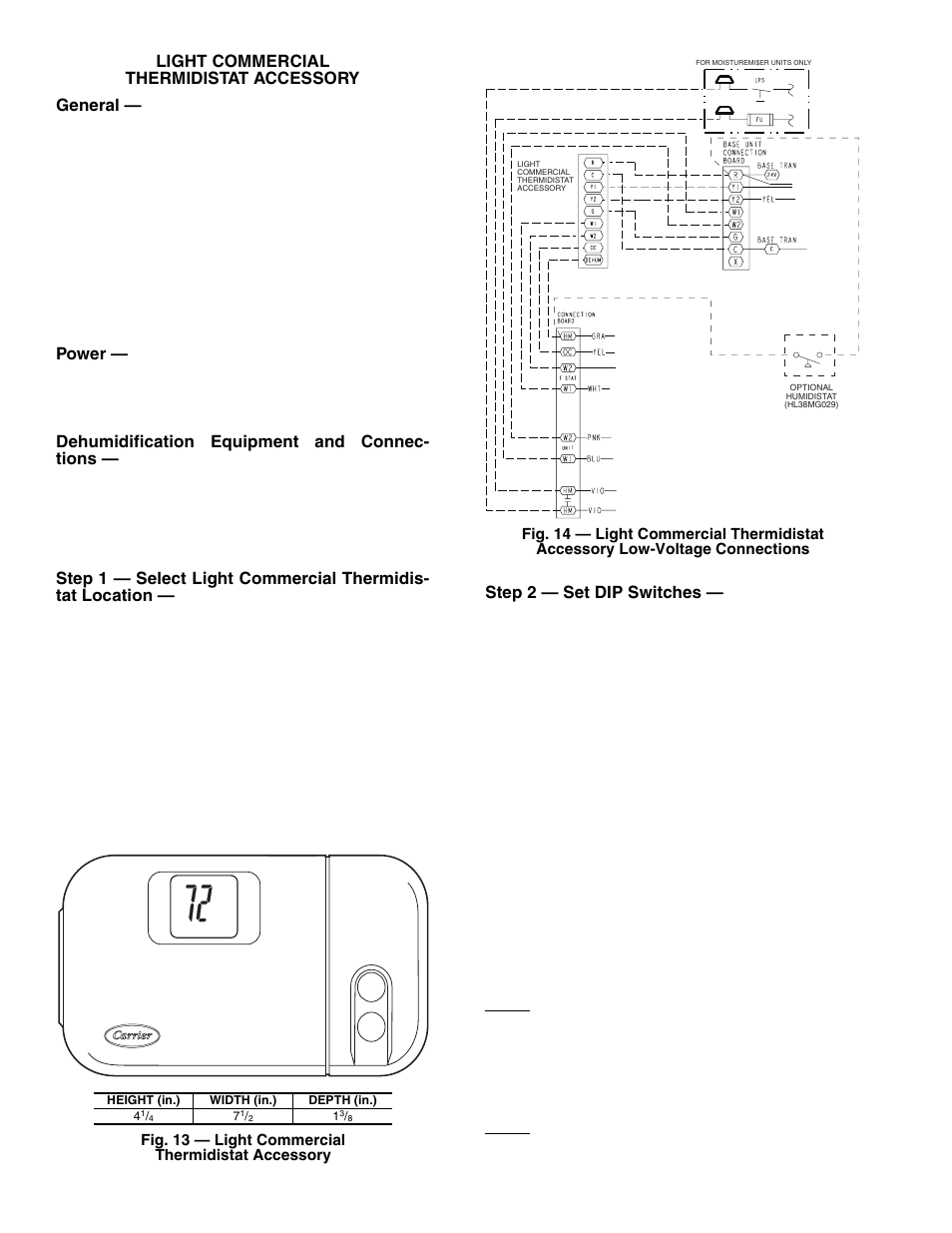 Light commercial thermidistat accessory general, Power, Dehumidification equipment and connec- tions | Step 2 — set dip switches | Carrier COBRA 48/50HJ004-014 User Manual | Page 30 / 44