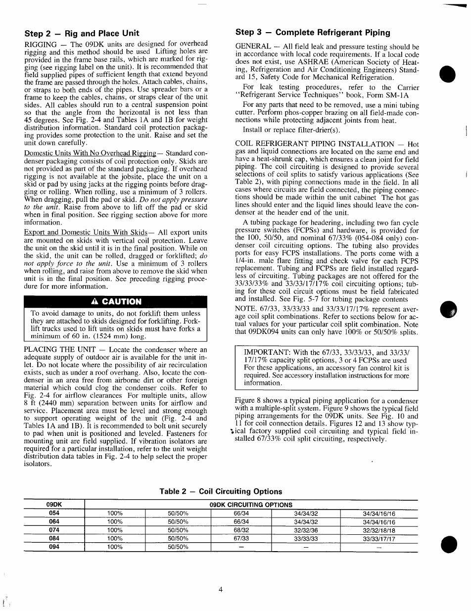 Step 2 — rig and place unit, Step 3 — complete refrigerant piping | Carrier 09DK054-094 User Manual | Page 4 / 35