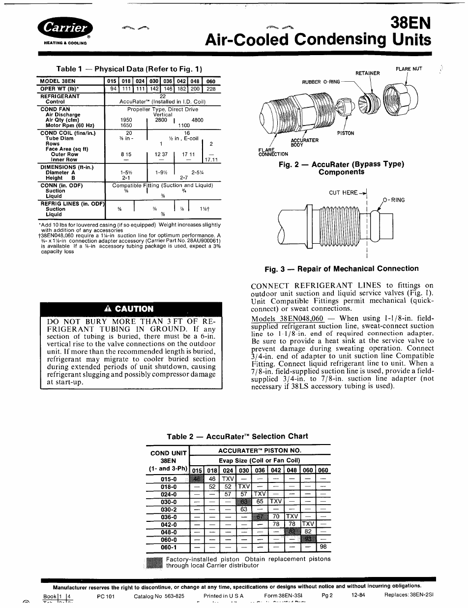 A caution, Fig. 3 — repair of mechanicai connection, Table 2 — accurater™ selection chart | 38en air-cooled condensing units, Table 1 — physical data (refer to fig. 1), Fig. 2 — accurater (bypass type) components | Carrier 38EN User Manual | Page 2 / 6