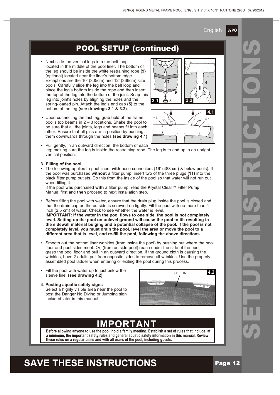Setup instructions, Save these instructions, Important | Pool setup (continued) | Intex 12 FT X 30 IN METAL FRAME POOL 2013 User Manual | Page 12 / 17