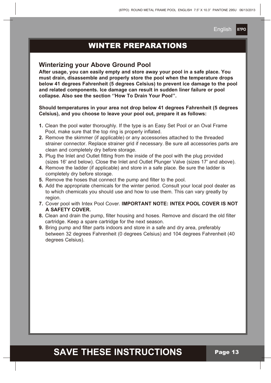 Save these instructions, Winter preparations, Winterizing your above ground pool | Intex 10 FT X 30 IN METAL FRAME POOL 2014 User Manual | Page 13 / 15