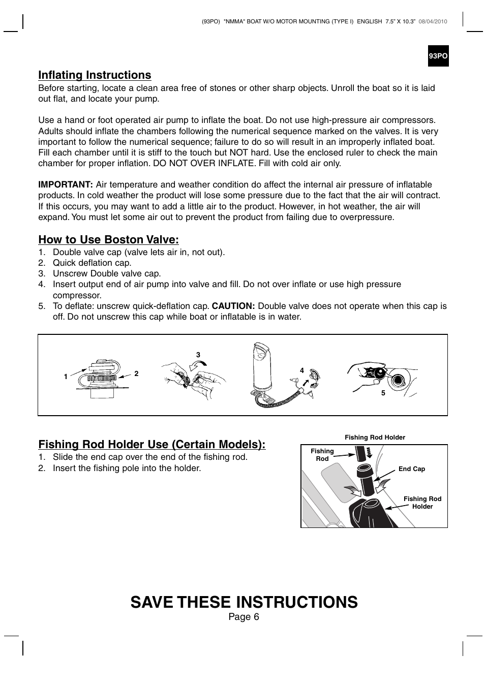 Save these instructions, Inflating instructions, How to use boston valve | Fishing rod holder use (certain models) | Intex CHALLENGER 2 BOAT SET 2011 User Manual | Page 6 / 11
