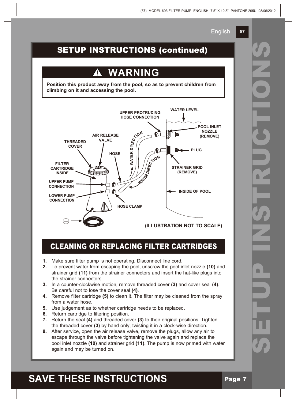 Setup instructions, Save these instructions, Warning | Setup instructions (continued), Cleaning or replacing filter cartridges | Intex 603 Krystal Clear 2013 User Manual | Page 7 / 12