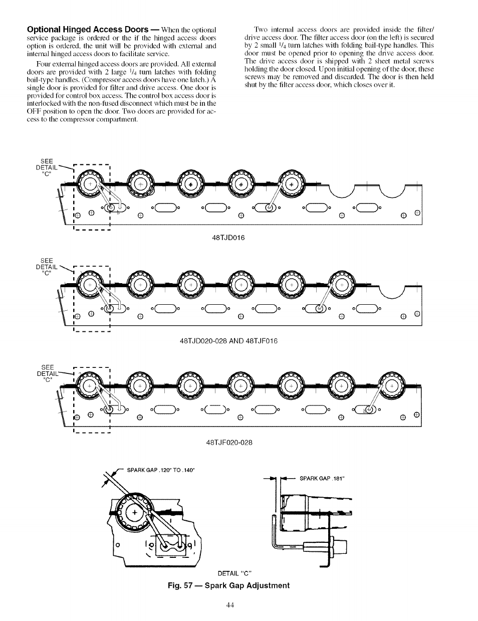 Fig. 57 — spark gap adjustment | Carrier 48TJ016-028 User Manual | Page 44 / 56
