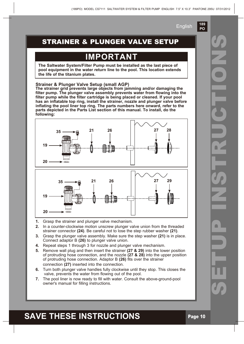 Setup instructions, Save these instructions, Important | Strainer & plunger valve setup | Intex CS7111 Krystal Clear Saltwater System 2013 User Manual | Page 10 / 32