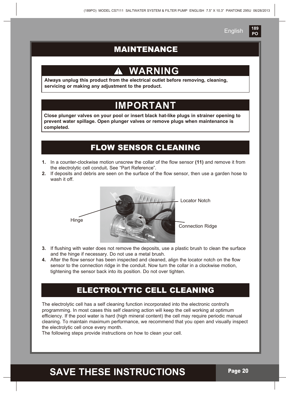 Save these instructions, S ave these instructions, Important | Warning, Flow sensor cleaning electrolytic cell cleaning, Maintenance | Intex CS7111 Krystal Clear Saltwater System 2014 User Manual | Page 20 / 29