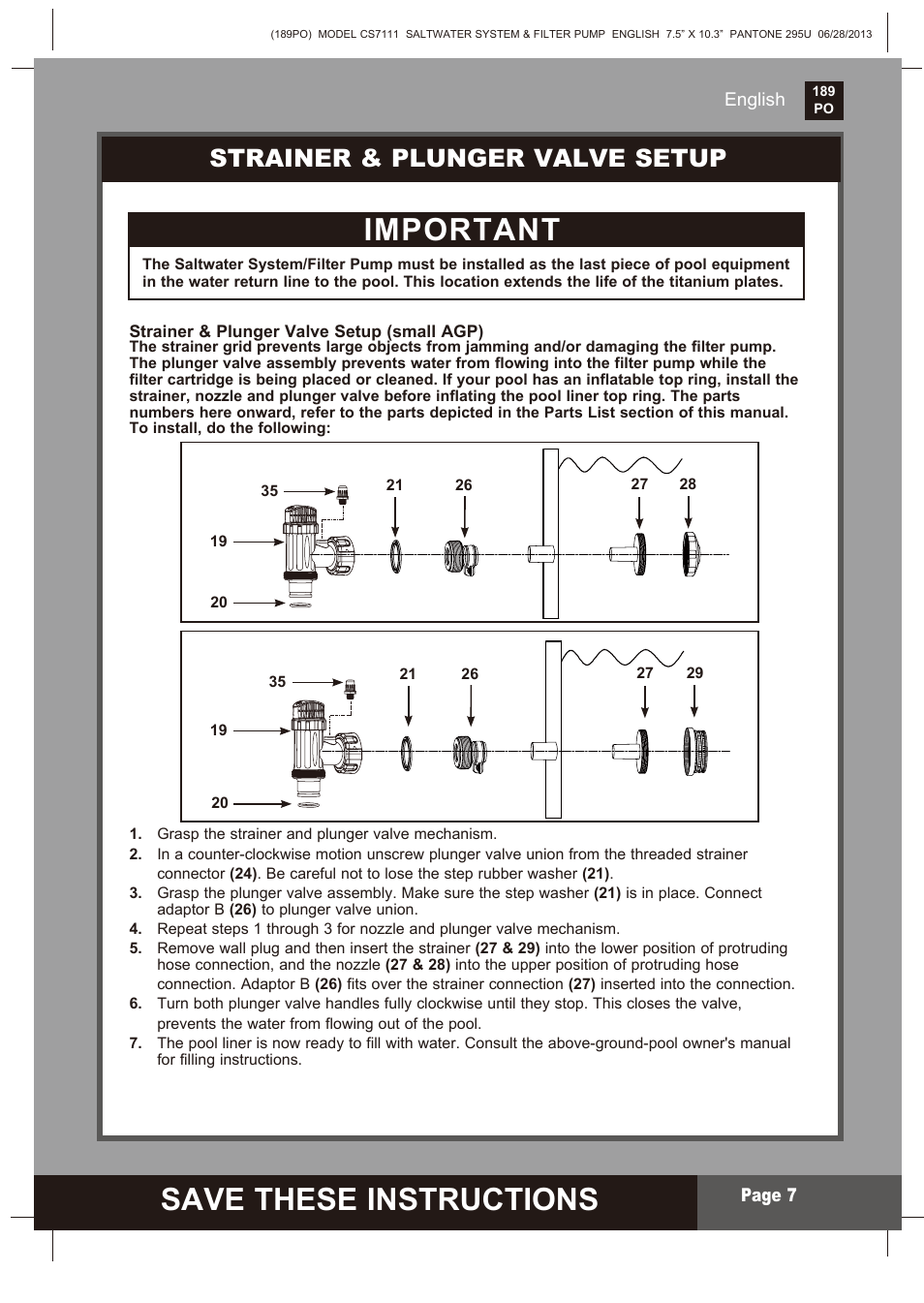 Save these instructions, S ave these instructions, Important | Strainer & plunger valve setup | Intex CS7111 Krystal Clear Saltwater System 2014 User Manual | Page 7 / 29