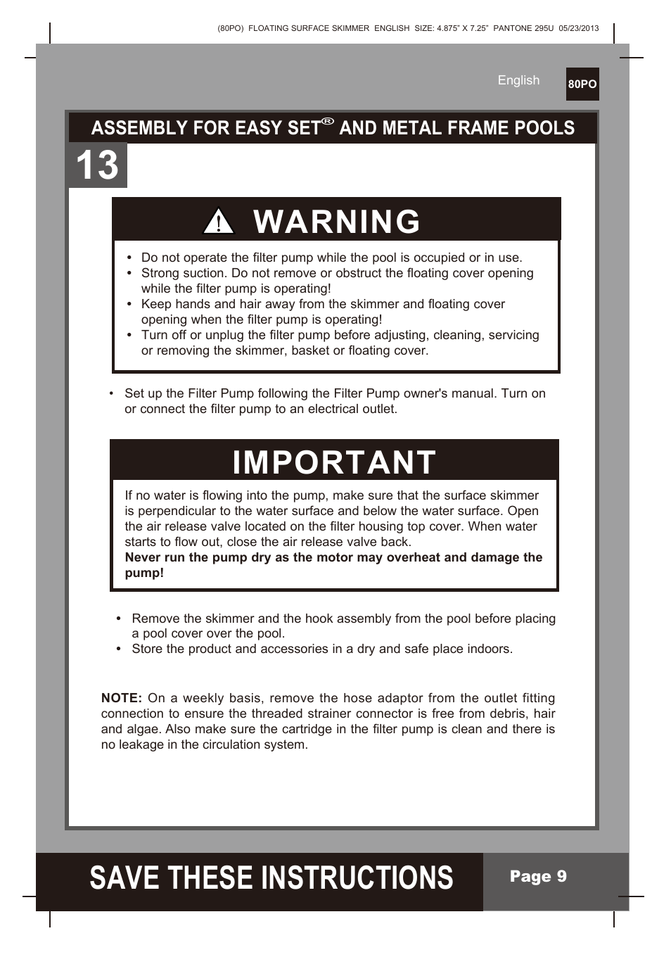 S ave these instructions, Warning, Important | Assembly for easy set, And metal frame pools | Intex Floating Surface Skimmer v.3 User Manual | Page 9 / 10