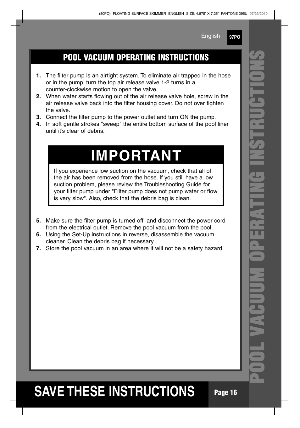 Poo l vac uu m op e rating in s tr u ction s, S ave these instructions, Important | Intex Deluxe Maintenance Kit 2011 User Manual | Page 16 / 20