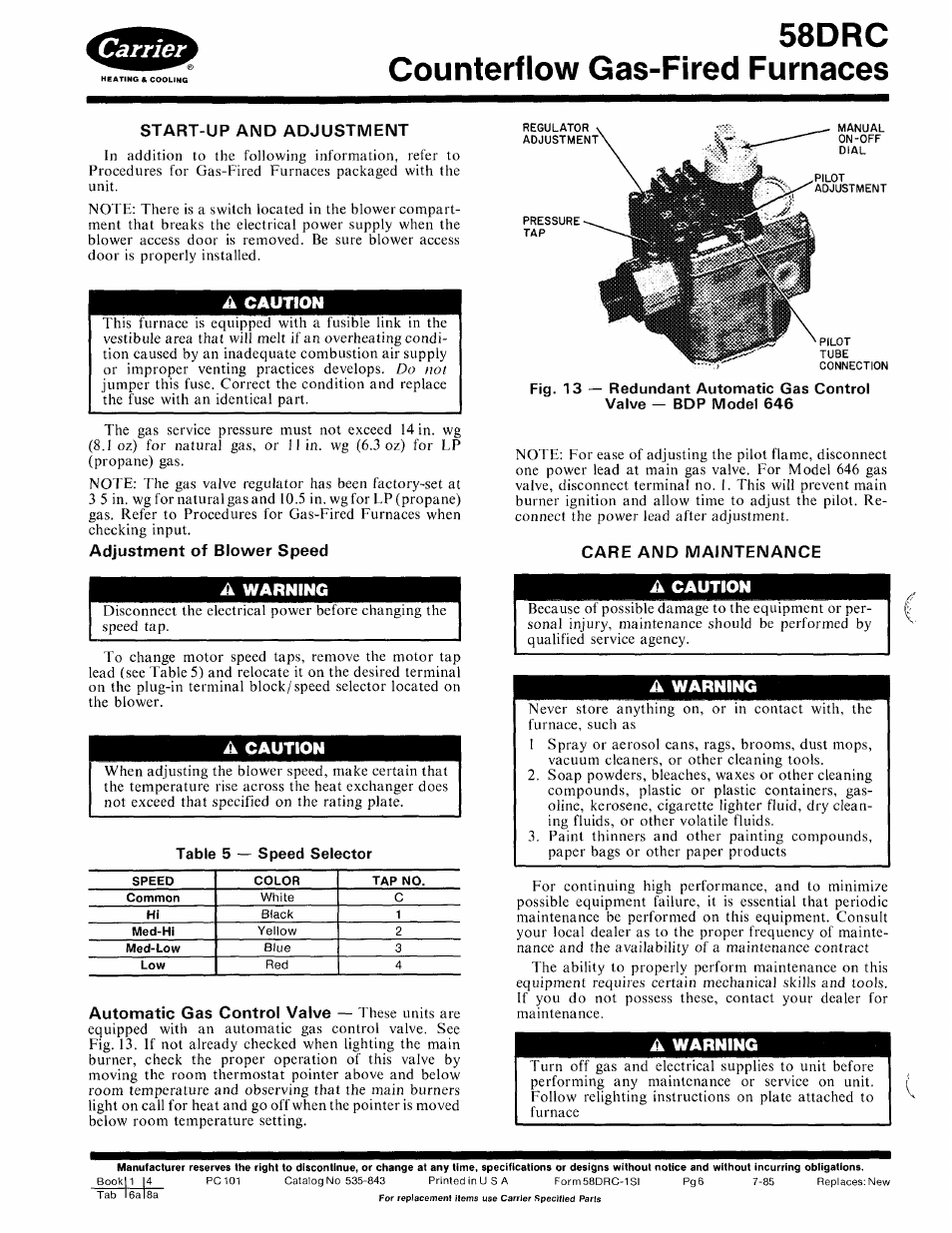 Start-up and adjustment, A caution, Adjustment of blower speed | A warning, Care and maintenance, 58drc counterflow gas-fired furnaces | Carrier 58DRC User Manual | Page 6 / 10