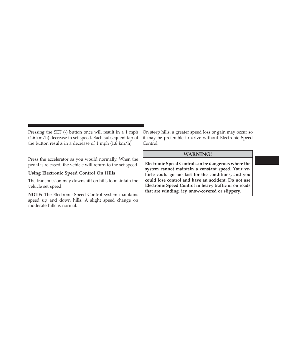 To accelerate for passing, Using electronic speed control on hills | Jeep 2013 Wrangler User Manual | Page 183 / 655