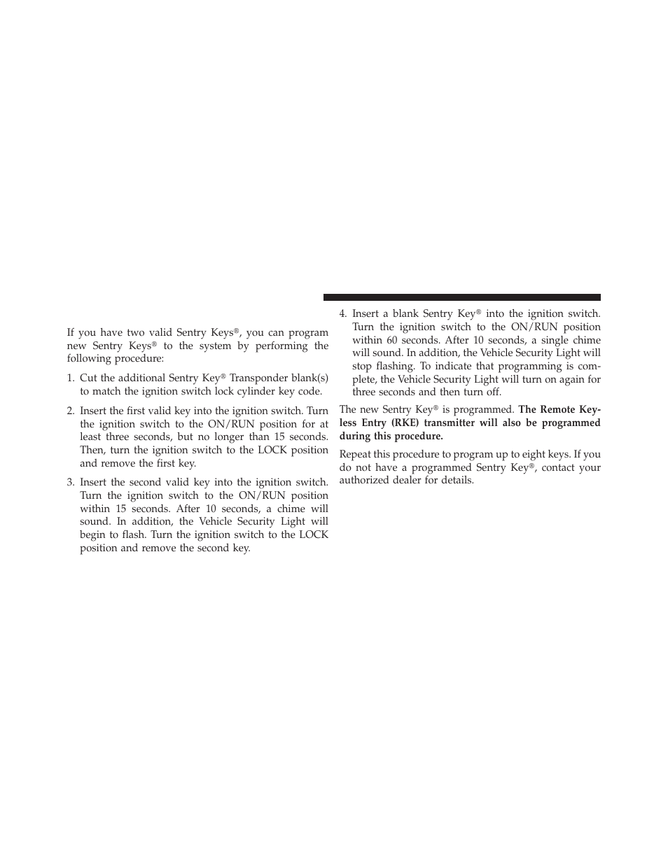 Customer key programming | Jeep 2013 Wrangler User Manual | Page 20 / 655