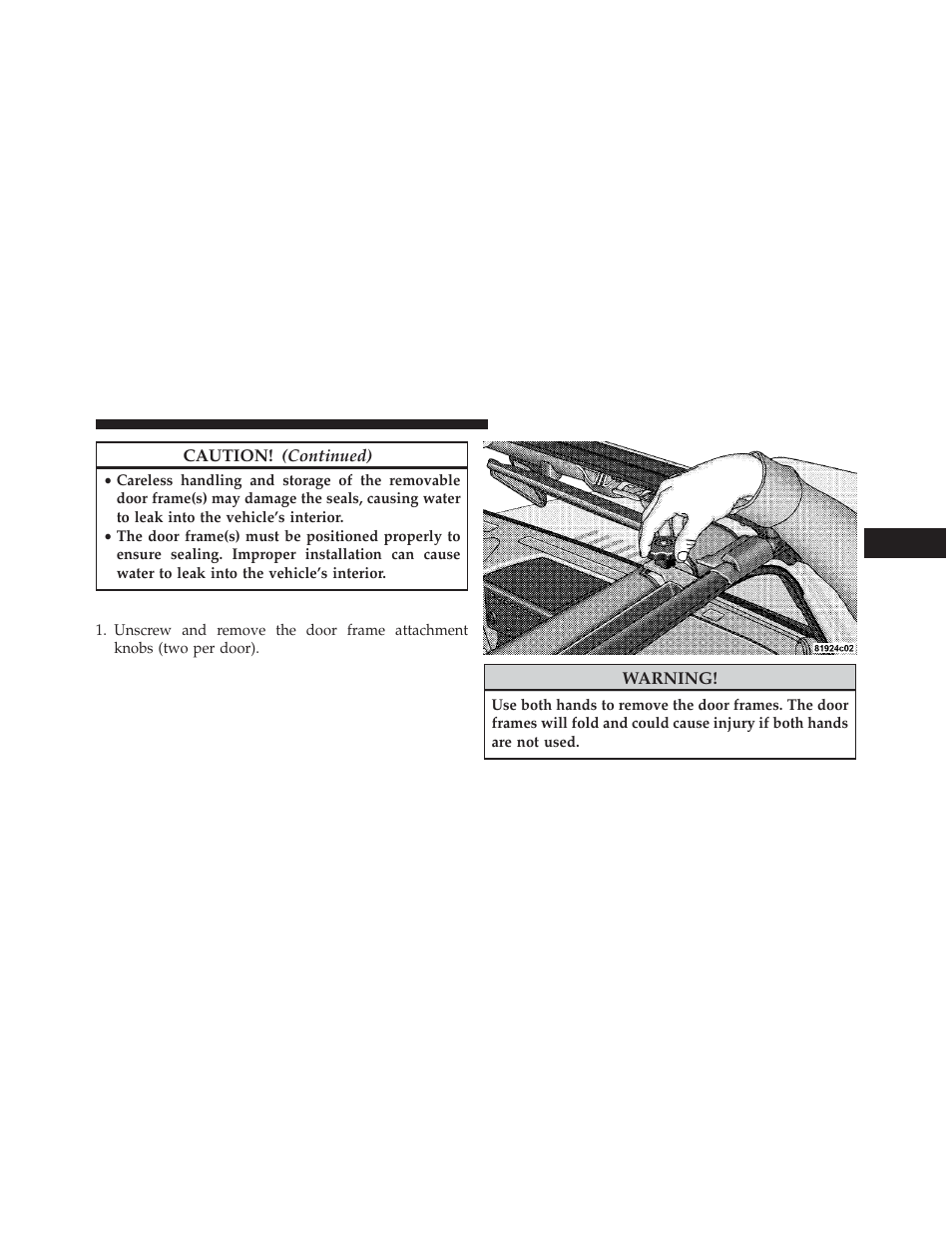 Door frame removal | Jeep 2013 Wrangler User Manual | Page 217 / 655