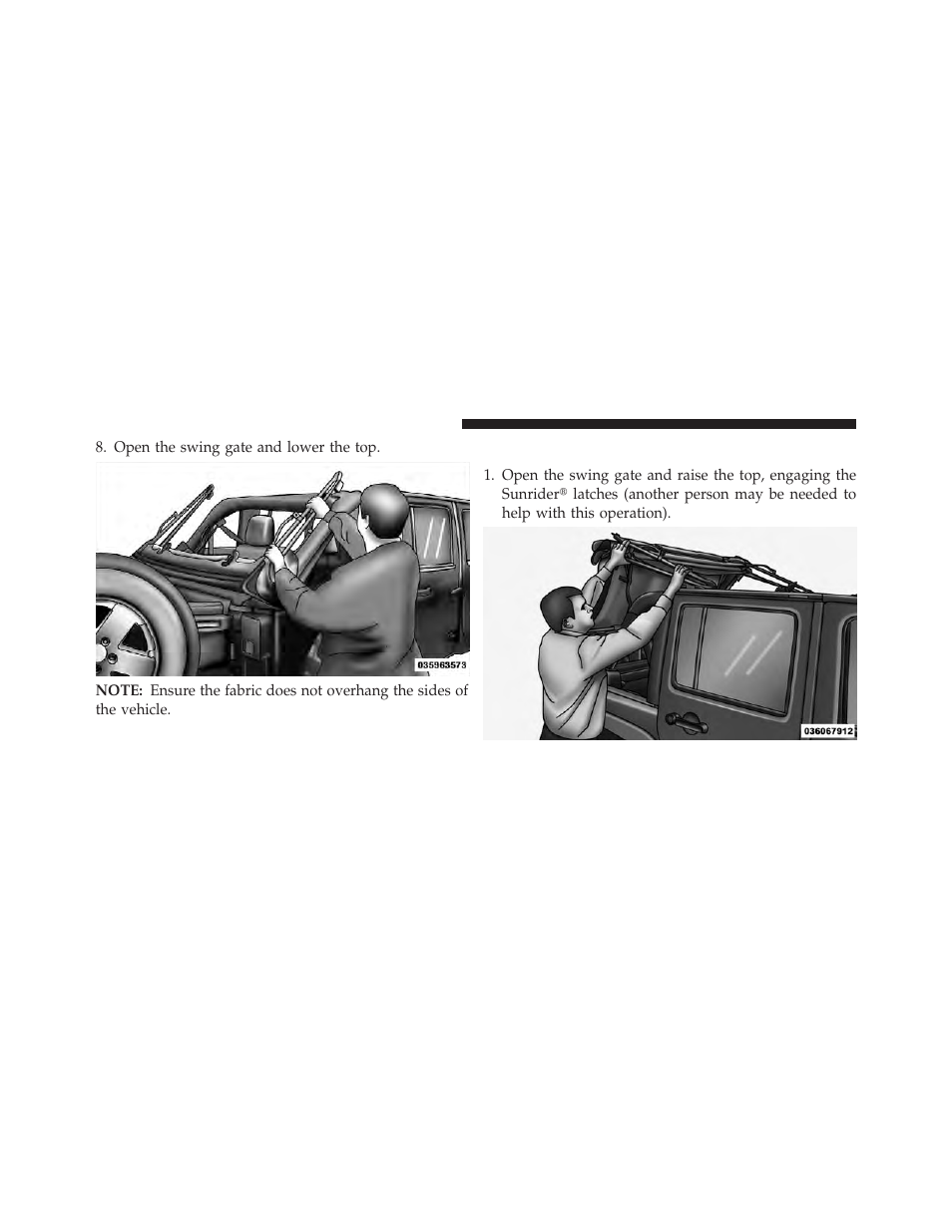 Quick steps for raising the soft top | Jeep 2013 Wrangler User Manual | Page 258 / 655