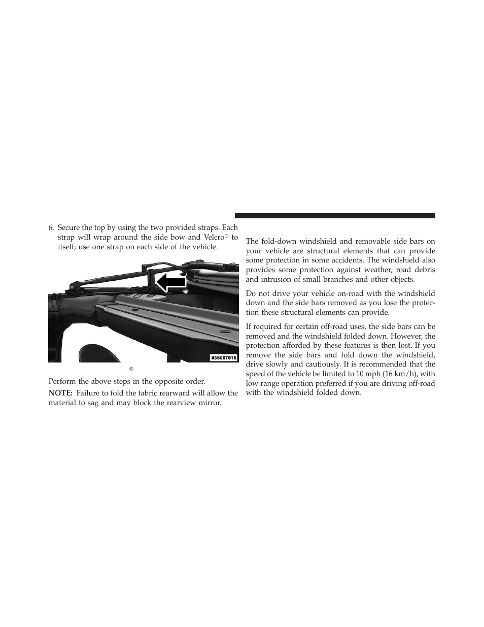 Closing the sunrider, Folding windshield | Jeep 2013 Wrangler User Manual | Page 288 / 655
