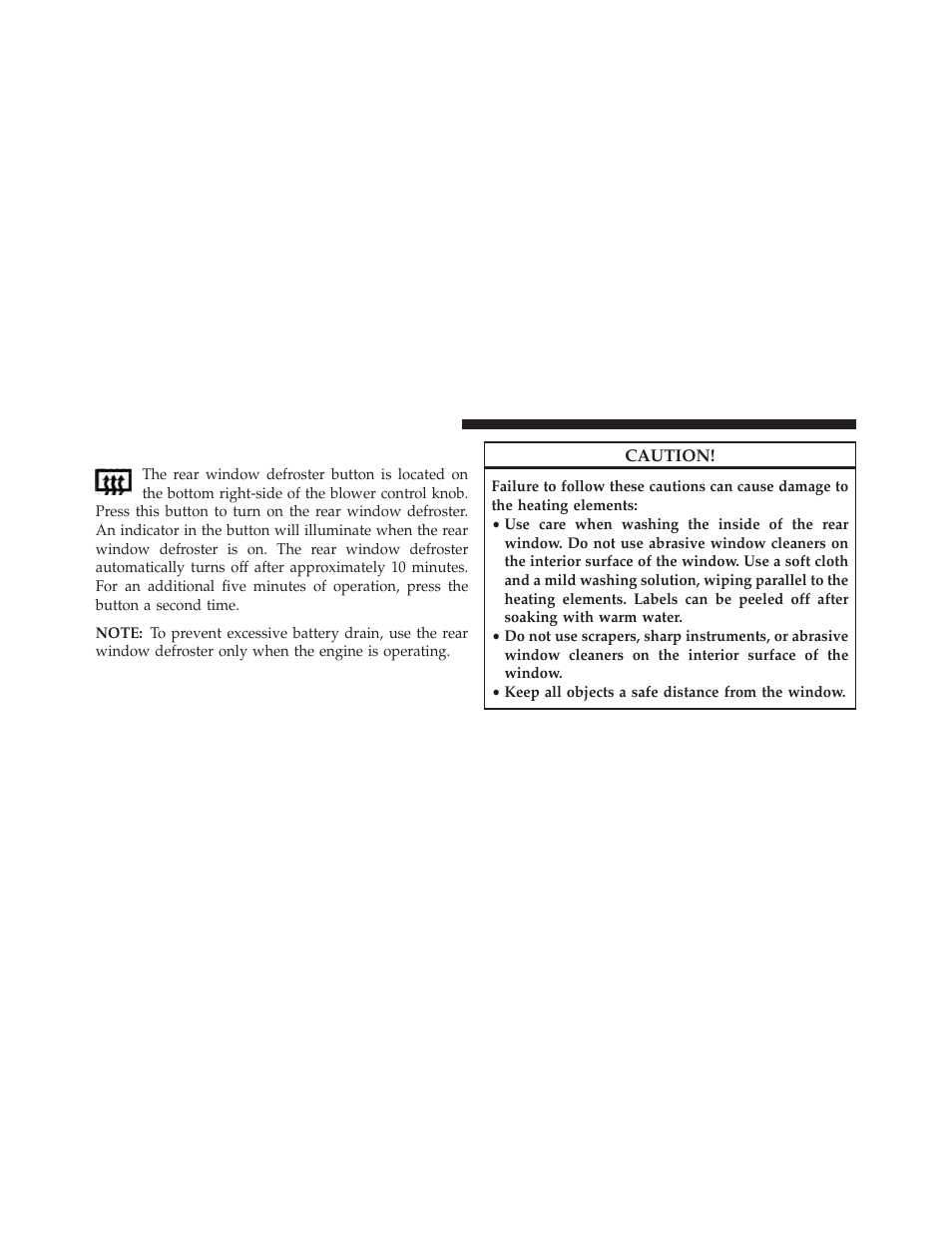 Rear window defroster — if equipped | Jeep 2013 Wrangler User Manual | Page 296 / 655