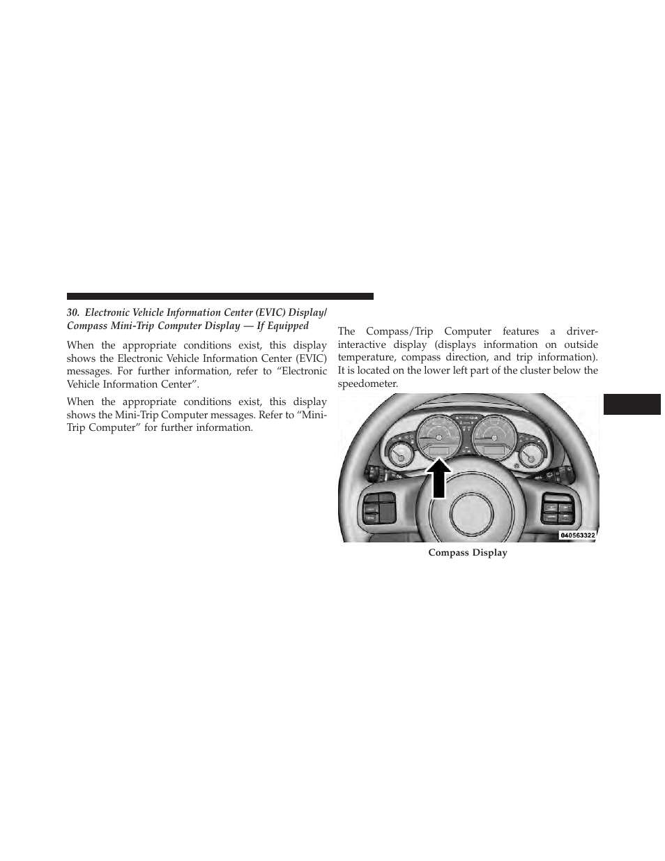 Compass and trip computer — if equipped, Compass and trip computer — if, Equipped | Jeep 2013 Wrangler User Manual | Page 317 / 655