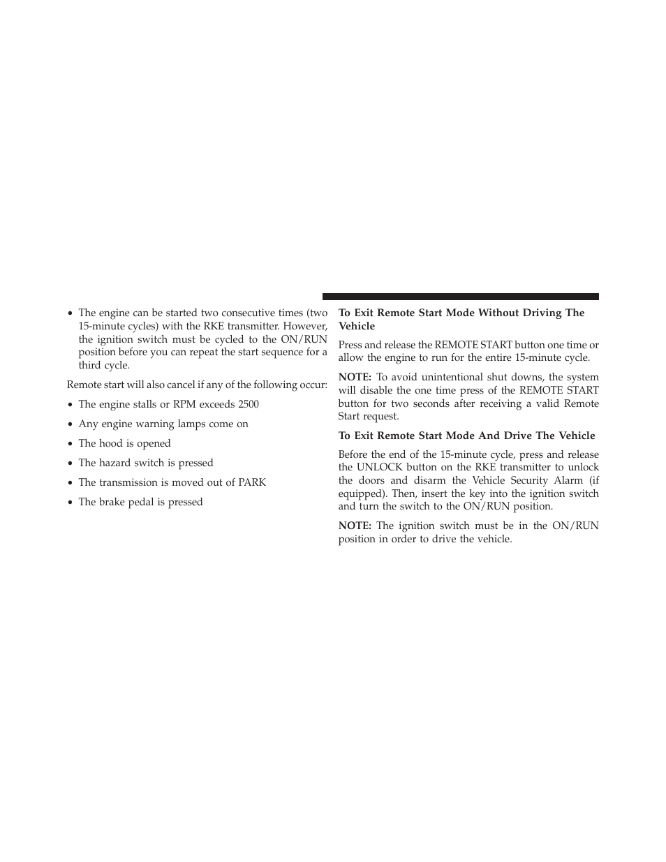 To exit remote start mode and drive the vehicle | Jeep 2013 Wrangler User Manual | Page 32 / 655
