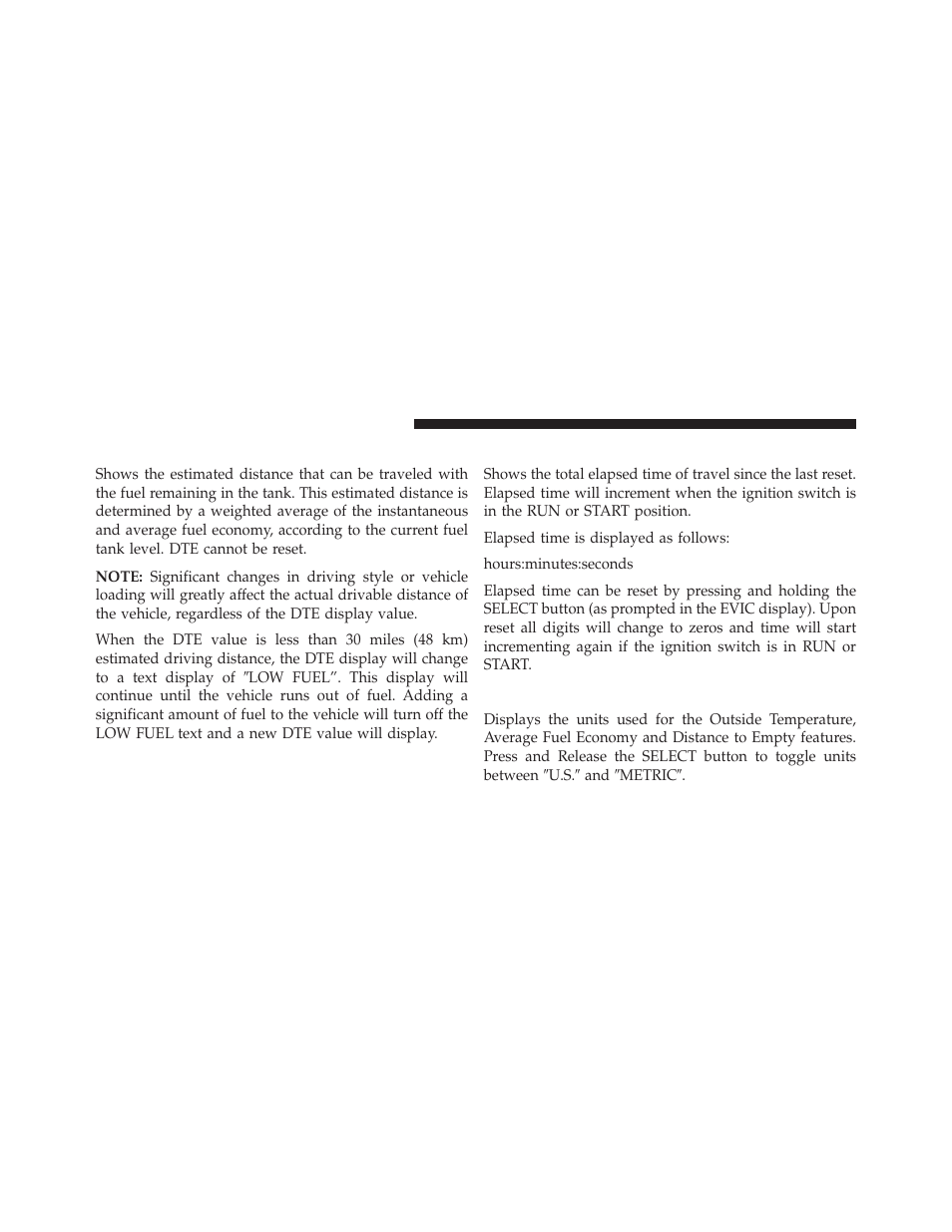Distance to empty (dte), Elapsed time, Evic units selection (units in display) | Jeep 2013 Wrangler User Manual | Page 332 / 655