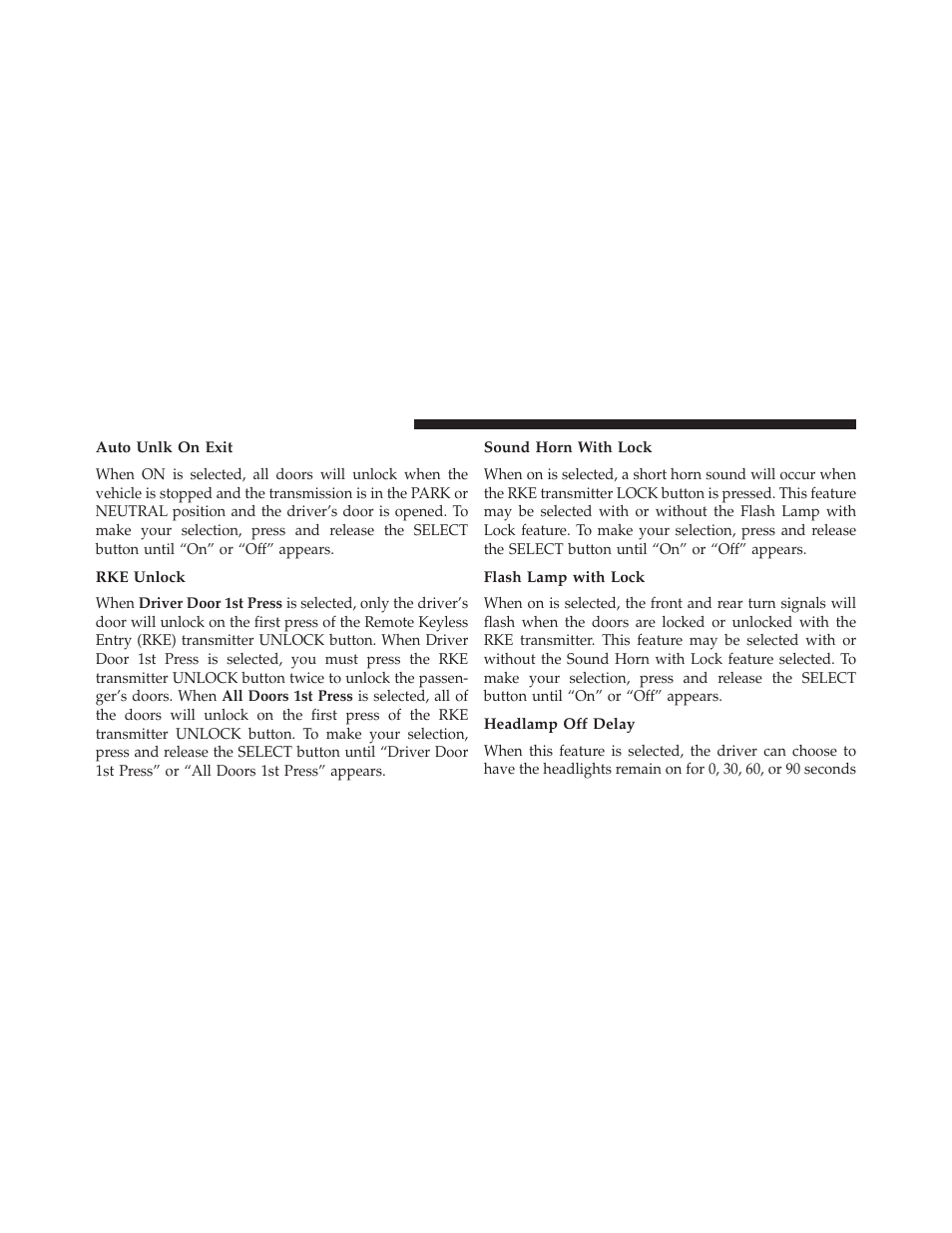Auto unlk on exit, Rke unlock, Sound horn with lock | Flash lamp with lock, Headlamp off delay | Jeep 2013 Wrangler User Manual | Page 334 / 655